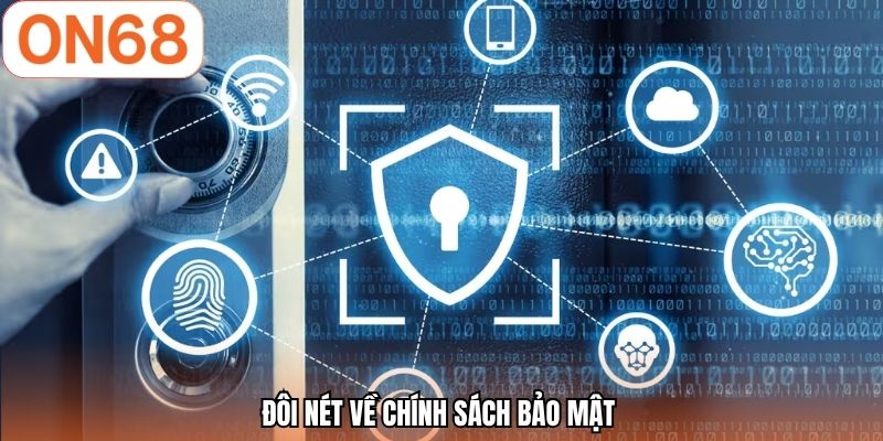 Đôi nét về chính sách bảo mật 